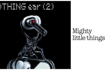Nothing تُطلق السماعات اللاسلكية Air 2 التي تقدم جودة صوت شديدة الدقة ومُعتمدة