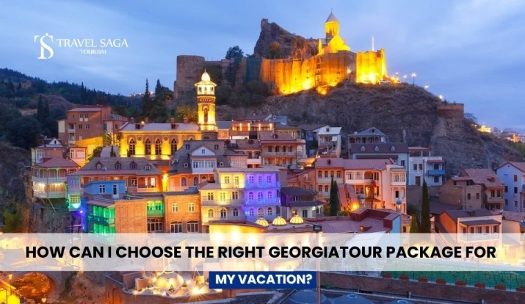 How Can I Choose the Right Georgia Tour Package for My Vacation?
