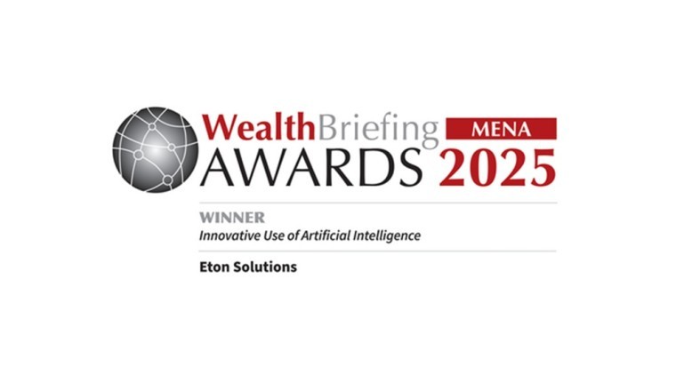 Eton Solutions Wins “Innovative Use of AI” Award for EtonAI at WealthBriefing MENA Awards 2025