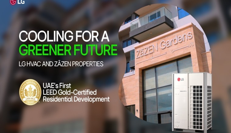 Cooling for a Greener Future: LG HVAC and ZāZEN Properties Set a New Standard for Sustainable Living