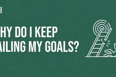 Why Do I Keep Failing My Goals? The Real Reasons + How to Actually Achieve Them